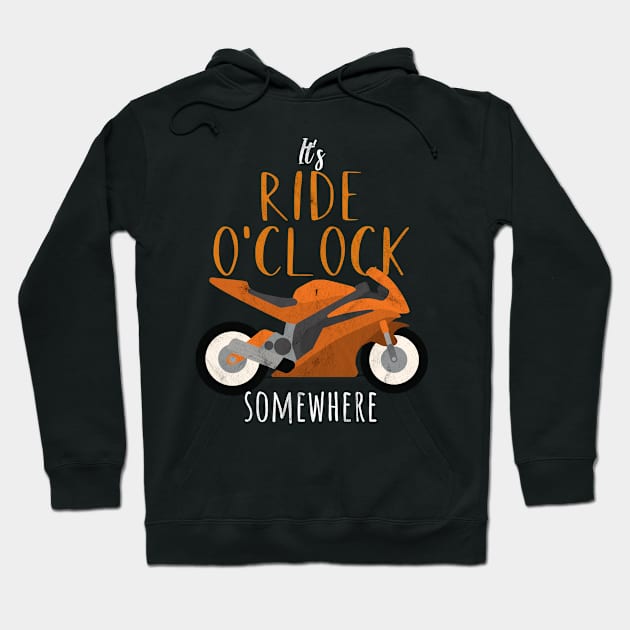 Motorcycle ride o'clock Hoodie by maxcode